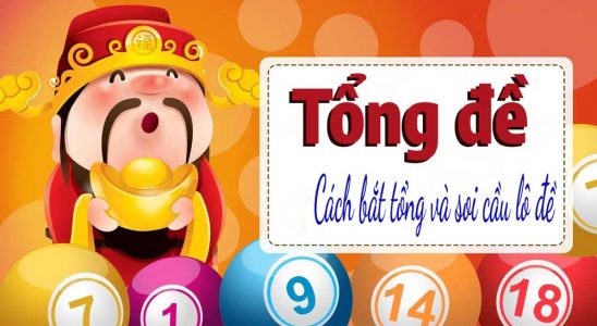 Cách bắt tổng đề soi cầu số đẹp không nên bỏ qua